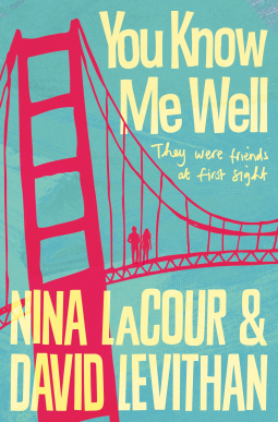 you know me well by nina lacour